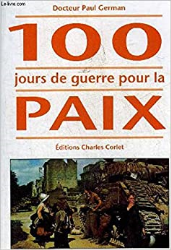 100 jours de guerre pour la paix